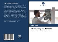 Thyreotrope Adenome