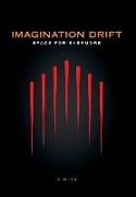 Imagination Drift