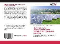 Sistemas de almacenamiento térmico en centrales solares