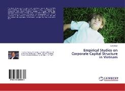 Empirical Studies on Corporate Capital Structure in Vietnam