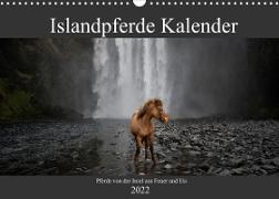 Islandpferde Kalender - Pferde von der Insel aus Feuer und Eis (Wandkalender 2022 DIN A3 quer)