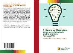 A História da Matemática como metodologia de ensino em Baía Formosa/RN