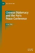 Chinese Diplomacy and the Paris Peace Conference