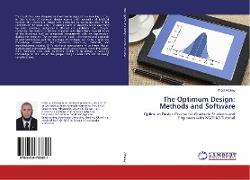 The Optimum Design: Methods and Software