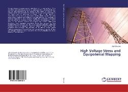 High Voltage Stress and Equipotenial Mapping