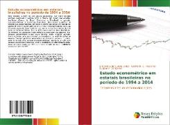 Estudo econométrico em estatais brasileiras no período de 1994 a 2014