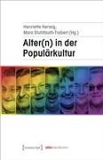 Alter(n) in der Populärkultur