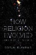 How Religion Evolved