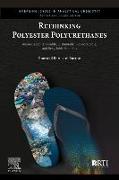 Rethinking Polyester Polyurethanes