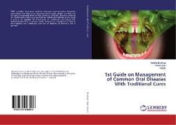 1st Guide on Management of Common Oral Diseases With Traditional Cures