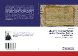 Minority Representation under Ethiopian Federal parliament