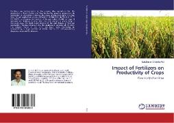 Impact of Fertilizers on Productivity of Crops