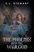 The Phoenix and the War God