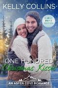 One Hundred Christmas Kisses