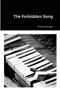 The Forbidden Song