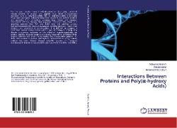 Interactions Between Proteins and Poly(¿-hydroxy Acids)