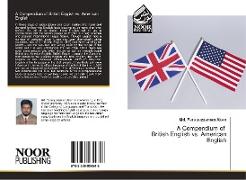 A Compendium of British English vs. American English