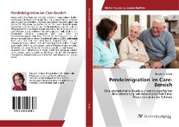 Pendelmigration im Care-Bereich