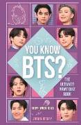 You Know BTS?