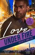 Love Under Fire: Secrets And Lies