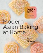 Modern Asian Baking at Home