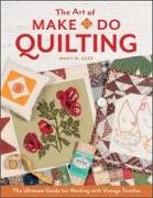 The Art of Make-Do Quilting