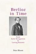 Berlioz in Time