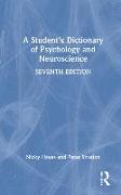 A Student's Dictionary of Psychology and Neuroscience