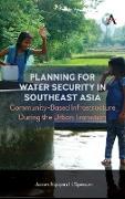 Planning for Water Security in Southeast Asia