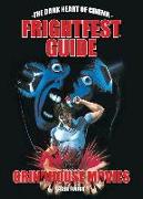 The Frightfest Guide To Grindhouse Movies