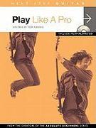 Next Step Guitar - Play Like a Pro [With CD]