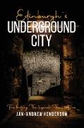 Edinburgh's Underground City