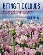 Biting the Clouds: A Badtjala Perspective on the Aboriginals Protection and Restriction of the Sale of Opium Act, 1897