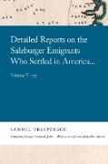 Detailed Reports on the Salzburger Emigrants Who Settled in America