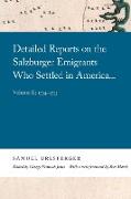 Detailed Reports on the Salzburger Emigrants Who Settled in America