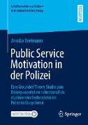 Public Service Motivation in der Polizei