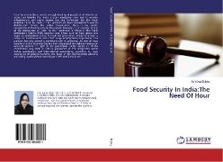 Food Security In India:The Need Of Hour