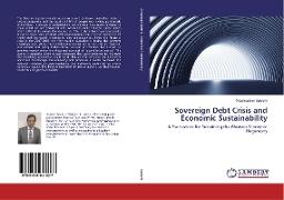 Sovereign Debt Crisis and Economic Sustainability