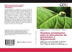 Rizobios promisorios para la inoculación de gramíneas y leguminosas