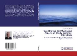 Quantitative and Qualitative Aspects of Sandy Sediment Microbiota