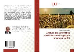 Analyse des paramètres d¿efficience de l¿irrigation gravitaire traditi