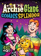 Archie Giant Comics Splendor