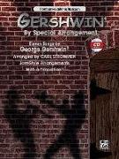 Gershwin by Special Arrangement (Jazz-Style Arrangements with a Variation)