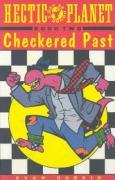 Hectic Planet Book 2: Checkered Past