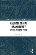 Hauntological Dramaturgy