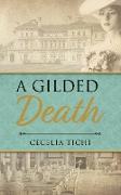 A Gilded Death