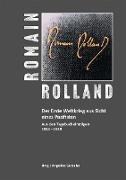 Romain Rolland. Der Erste Weltkrieg aus Sicht eines Pazifisten