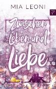 Zwischen Leben und Liebe