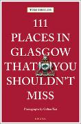 111 Places in Glasgow That You Shouldn't Miss