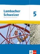 Lambacher Schweizer Mathematik 5. Ausgabe Thüringen und Hamburg